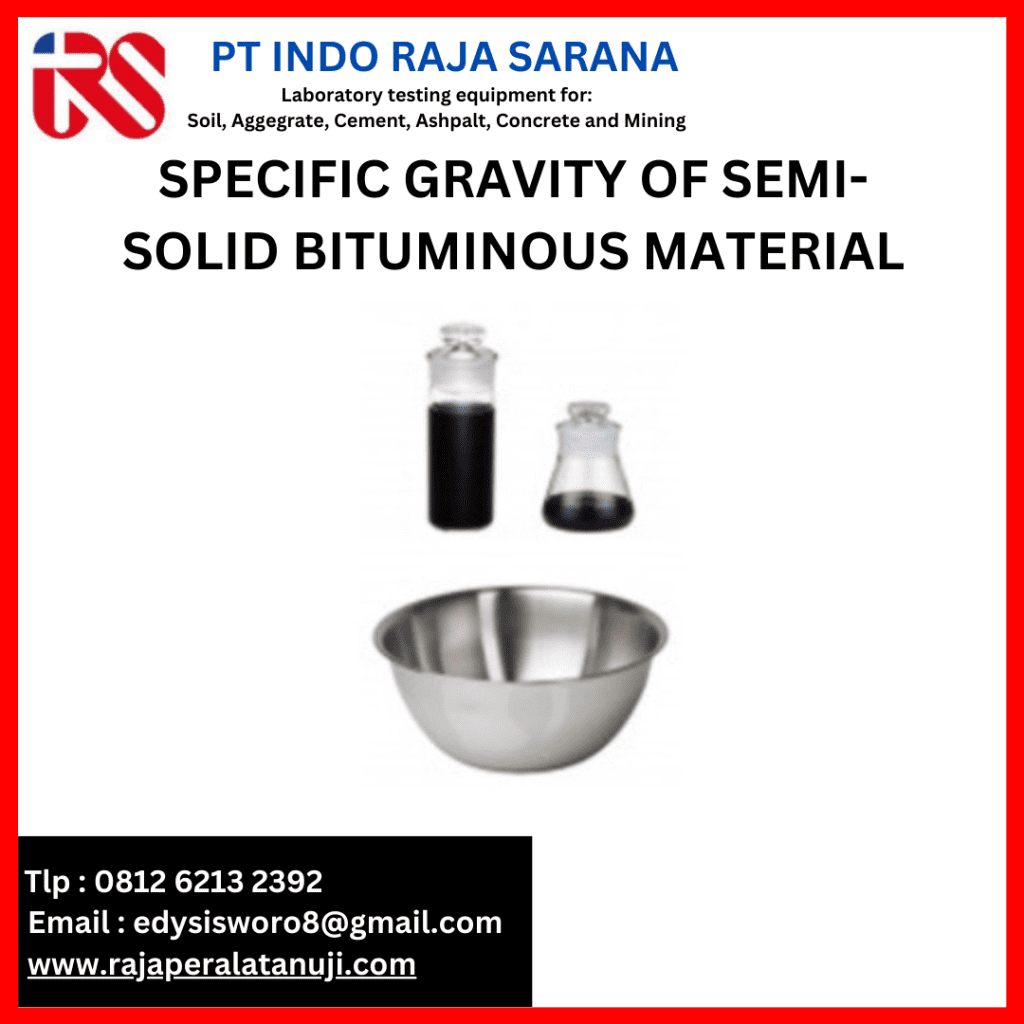 Specific gravity of semi-solid bituminous material